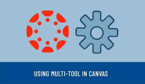 Using MultiTool in Canvas